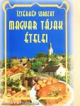Magyar tájak ételei