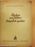 Wachsen und Blühen fotografisch gesehen
