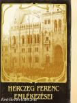Herczeg Ferenc emlékezései