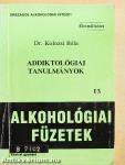Addiktológiai tanulmányok
