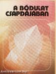 A bódulat csapdájában