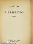 Tíz esztendő
