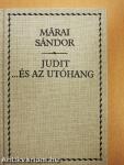 Judit... és az utóhang