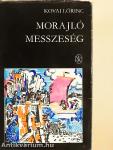 Morajló messzeség