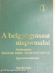 A belgyógyászat alapvonalai 1-3.