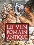 Le Vin Romain Antique
