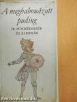 A megbabonázott puding