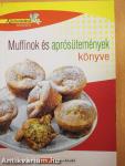 Muffinok és aprósütemények könyve