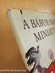 A Bábur-náme miniatúrái