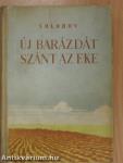 Új barázdát szánt az eke