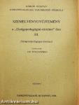 Szemelvénygyűjtemény a "Gyógypedagógiai-történet"-hez III.