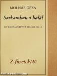 Sarkamban a halál (aláírt, számozott példány)