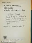 A Károlyi Gyula-kormány bel- és külpolitikája (dedikált példány)