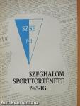 Szeghalom sporttörténete 1945-ig (dedikált példány)
