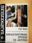Ereszcsatornák építése és javítása