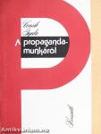 A propagandamunkáról