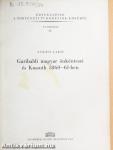 Garibaldi magyar önkéntesei és Kossuth 1860-61-ben