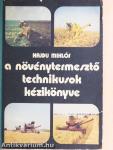 A növénytermesztő technikusok kézikönyve