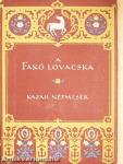 A fakó lovacska