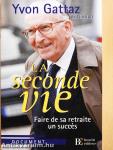 La Seconde Vie