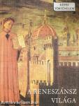 A reneszánsz világa