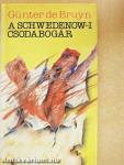 A schwedenow-i csodabogár
