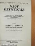 Francia-magyar és magyar-francia nagy kéziszótár I.