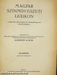 Magyar színművészeti lexikon III. (töredék)