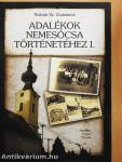 Adalékok Nemesócsa történetéhez I-II.
