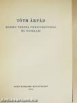 Tóth Árpád összes versei, versfordításai és novellái