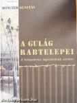 A Gulág rabtelepei