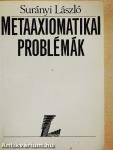 Metaaxiomatikai problémák