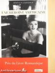 Une Héroine Américaine