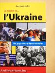 La Passion de l'Ukraine