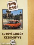 Autóvásárlók kézikönyve 1985