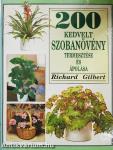 200 kedvelt szobanövény termesztése és ápolása