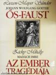 Ős-Faust/Az ember tragédiája