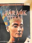 A fáraók titkai