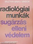 Radiológiai munkák (dedikált példány)
