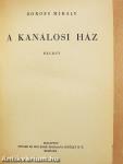 A kanálosi ház