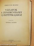 Páris zenéje/A vidám tudomány/A tudomány/A szépség lényege és értéke/Vázlatok a zeneművészet új esztétikájához/Shakespeare/Arany János