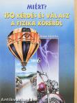 150 kérdés és válasz a fizika köréből (dedikált példány)