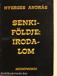 Senkiföldje: Irodalom (dedikált példány)