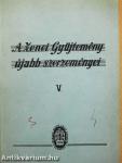 A Zenei Gyüjtemény újabb szerzeményei V.
