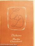 Martin Chuzzlewit I-II.