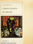A nagy utazás/Az ájulás