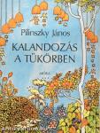 Kalandozás a tükörben