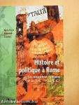 Histoire et politique á Rome