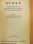 Duden - Rechtschreibung der Deutschen Sprache und der Fremdwörter