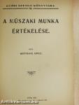 A műszaki munka értékelése